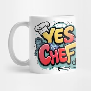 YES CHEF! Mug
